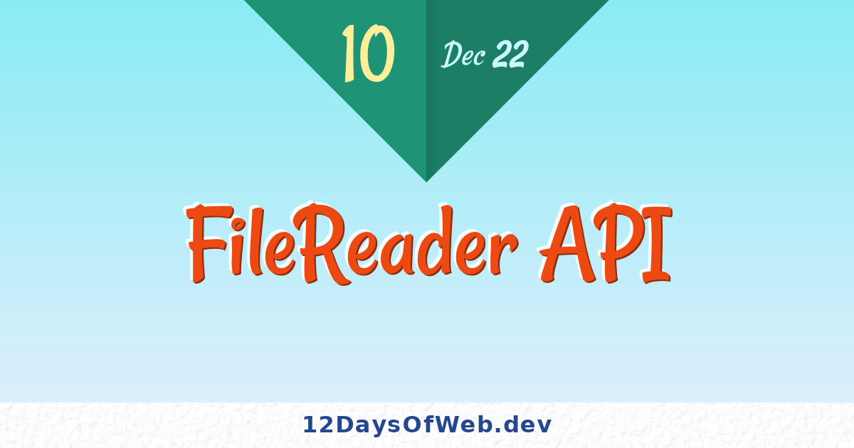 FileReader API 12 Days Of Web